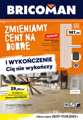 Bricoman - gazetka promocyjna Gazetka od poniedziałku 28.07 do niedzieli 17.08