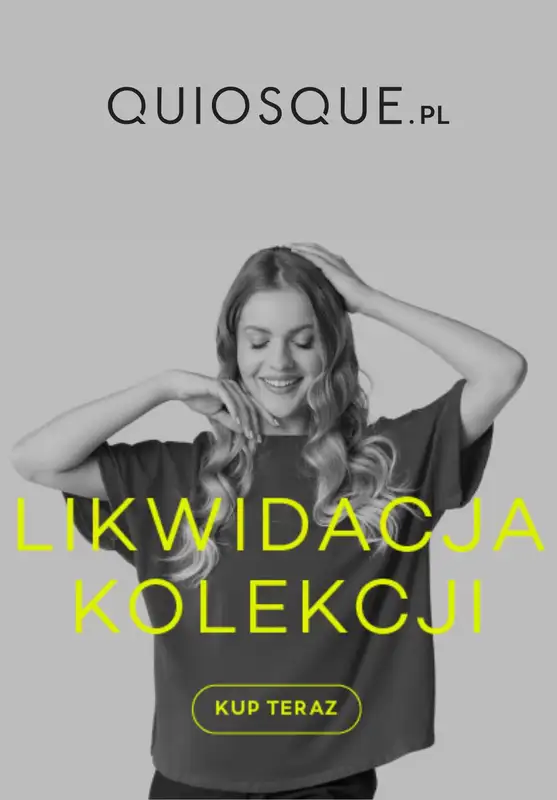 Quiosque - gazetka promocyjna Likwidacja kolekcji od środy 30.07 