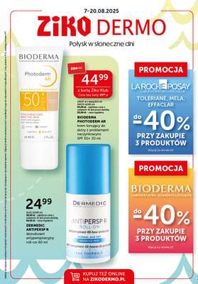 Ziko Dermo - gazetka promocyjna Gazetka - Połysk w słoneczne dni od czwartku 07.08 do środy 20.08