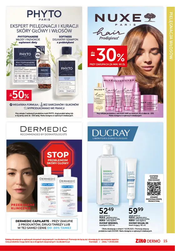 Ziko Dermo - gazetka promocyjna Gazetka - Połysk w słoneczne dni od czwartku 07.08 do środy 20.08 - strona 15