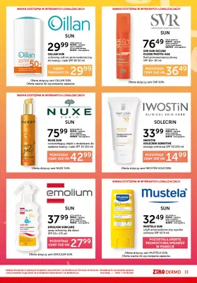 Ziko Dermo - gazetka promocyjna Gazetka - Połysk w słoneczne dni od czwartku 07.08 do środy 20.08 - strona 11