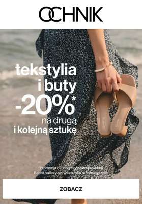 Ochnik - gazetka promocyjna -20% na druga sztukę z kategorii tekstylia i buty od wtorku 05.08 do poniedziałku 11.08