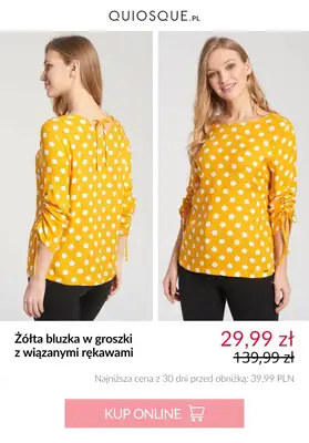 Quiosque - gazetka promocyjna Bluzki damskie od 29,99 zł od środy 06.08 do piątku 15.08 - strona 7