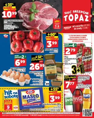 TOPAZ - gazetka promocyjna Gazetka od czwartku 07.08 do środy 13.08 TOPAZ - gazetka promocyjna Gazetka od czwartku 07.08 do środy 13.08
