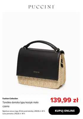 Puccini - gazetka promocyjna Plecione torebki w promocyjnych cenach! od czwartku 07.08 do niedzieli 17.08 - strona 3