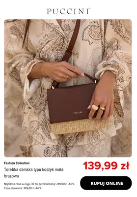 Puccini - gazetka promocyjna Plecione torebki w promocyjnych cenach! od czwartku 07.08 do niedzieli 17.08 - strona 6