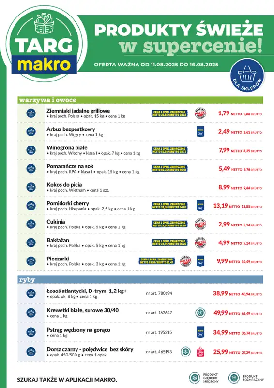 Makro - gazetka promocyjna Targ MAKRO - oferta świeża w super cenach! od poniedziałku 11.08 do soboty 16.08 - strona 6