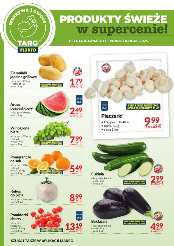 Makro - gazetka promocyjna Targ MAKRO - oferta świeża w super cenach! od poniedziałku 11.08 do soboty 16.08 - strona 4
