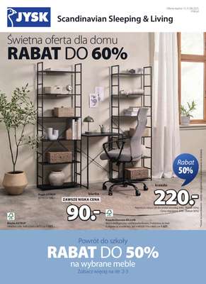 Jysk - gazetka promocyjna Świetna oferta dla domu. Rabat do 60% od środy 13.08 do niedzieli 31.08