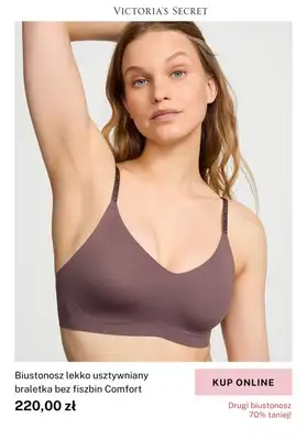 Victoria's Secret - gazetka promocyjna -70% na drugi biustonosz T-Shirt od poniedziałku 11.08 do soboty 23.08 - strona 6 Victoria's Secret - gazetka promocyjna -70% na drugi biustonosz T-Shirt od poniedziałku 11.08 do soboty 23.08 - strona 6