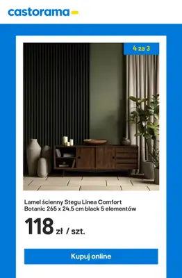 Castorama - gazetka promocyjna Lamele ścienne 4 za 3 - tylko online! od wtorku 12.08 do niedzieli 17.08 - strona 3 Castorama - gazetka promocyjna Lamele ścienne 4 za 3 - tylko online! od wtorku 12.08 do niedzieli 17.08 - strona 3