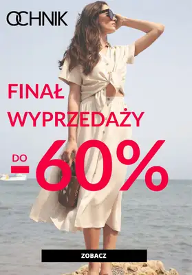 Ochnik - gazetka promocyjna Do -60% finał wyprzedaży od wtorku 12.08 