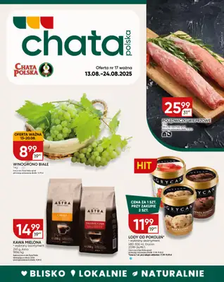 Chata Polska - gazetka promocyjna Gazetka od środy 13.08 do niedzieli 24.08 Chata Polska - gazetka promocyjna Gazetka od środy 13.08 do niedzieli 24.08