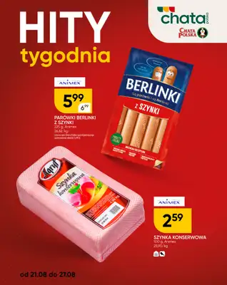 Chata Polska - gazetka promocyjna Hity tygodnia od czwartku 21.08 do środy 27.08 - strona 2 Chata Polska - gazetka promocyjna Hity tygodnia od czwartku 21.08 do środy 27.08 - strona 2