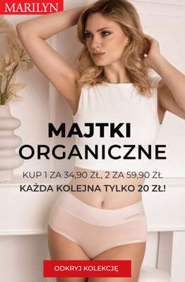 Marilyn - gazetka promocyjna Majtki organiczne w supercenach – z każdą parą taniej! od poniedziałku 18.08 