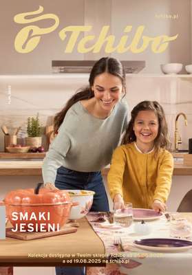Tchibo - gazetka promocyjna Smaki jesieni od wtorku 26.08 do niedzieli 28.09