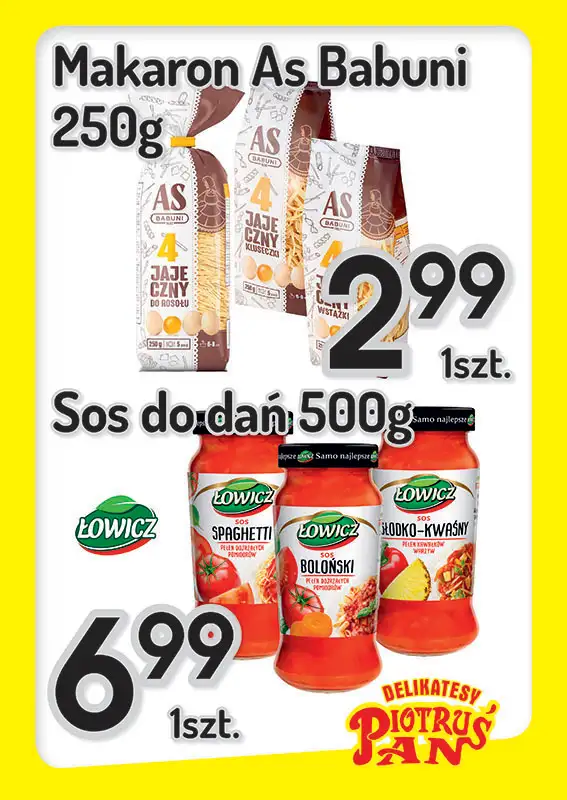 Delikatesy Piotruś Pan - gazetka promocyjna Plakaty promocyjne od środy 20.08 do środy 27.08