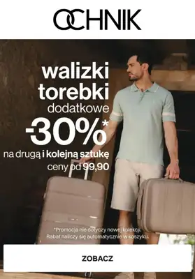 Ochnik - gazetka promocyjna Dodatkowe -30% na drugą walizkę lub torebkę od środy 20.08 