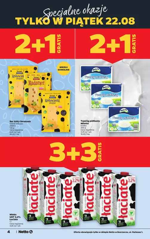 Netto - gazetka promocyjna Bezrzecze ul. Parkowa 1 - otwarcie już w CZWARTEK 21.08 od czwartku 21.08 do soboty 23.08 - strona 4