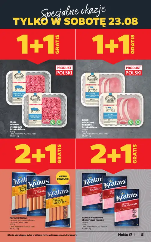 Netto - gazetka promocyjna Bezrzecze ul. Parkowa 1 - otwarcie już w CZWARTEK 21.08 od czwartku 21.08 do soboty 23.08 - strona 5