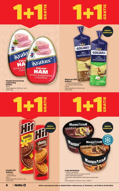 Netto - gazetka promocyjna Bezrzecze ul. Parkowa 1 - otwarcie już w CZWARTEK 21.08 od czwartku 21.08 do soboty 23.08 - strona 6