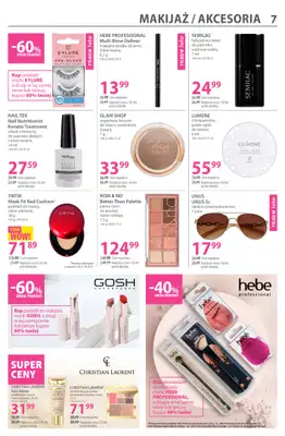 Hebe - gazetka promocyjna Gazetka od piątku 22.08 do niedzieli 07.09 - strona 7 Hebe - gazetka promocyjna Gazetka od piątku 22.08 do niedzieli 07.09 - strona 7