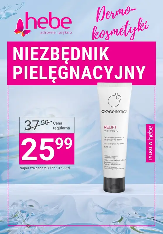 Hebe - gazetka promocyjna Niezbędnik pielęgnacyjny - DERMOKOSMETYKI od środy 27.08 do niedzieli 07.09
