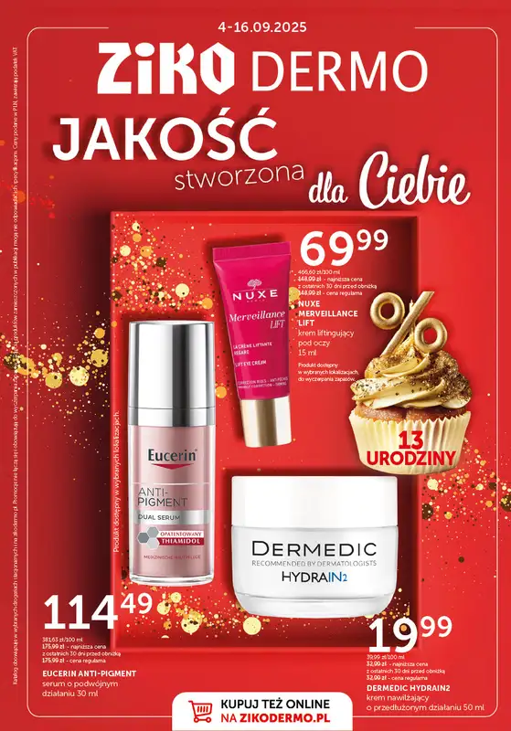 Ziko Dermo - gazetka promocyjna Jakość stworzona dla Ciebie od czwartku 04.09 do wtorku 16.09