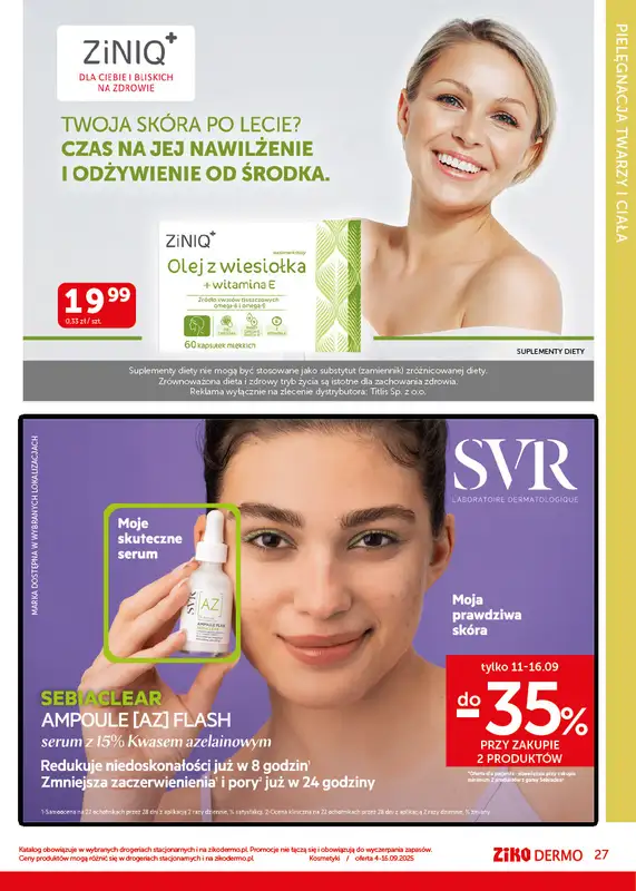 Ziko Dermo - gazetka promocyjna Jakość stworzona dla Ciebie od czwartku 04.09 do wtorku 16.09 - strona 27