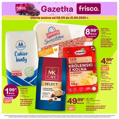 Frisco - gazetka promocyjna Gazetka od poniedziałku 08.09 do niedzieli 21.09