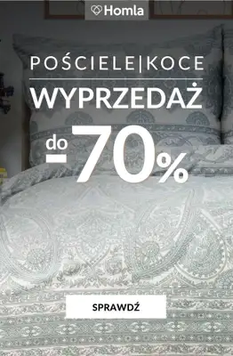 Homla - gazetka promocyjna Do -70% pościele i koce od piątku 12.09  Homla - gazetka promocyjna Do -70% pościele i koce od piątku 12.09