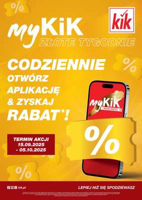 KiK - gazetka promocyjna My Kik - Złote tygodnie od poniedziałku 15.09 do niedzieli 28.09