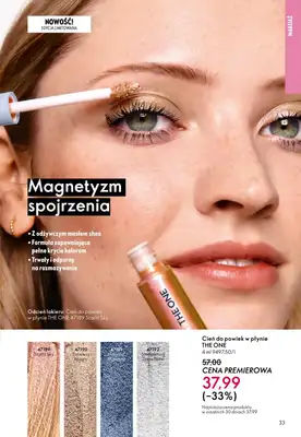 Oriflame - gazetka promocyjna Katalog 14/2025 od środy 01.10 do wtorku 21.10 - strona 33 Oriflame - gazetka promocyjna Katalog 14/2025 od środy 01.10 do wtorku 21.10 - strona 33