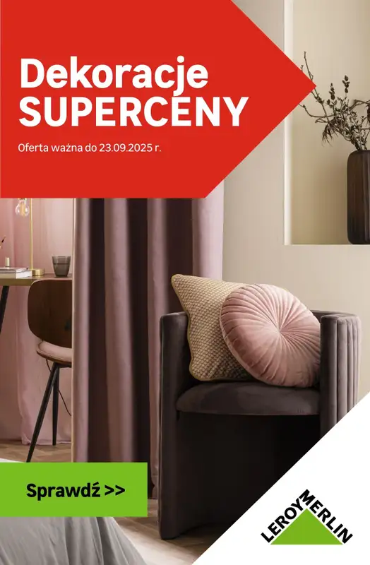 Leroy Merlin - gazetka promocyjna Dekoracje - SUPERCENY! od czwartku 18.09 do wtorku 23.09