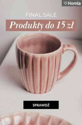Homla - gazetka promocyjna SALE - Produkty do 15 PLN od poniedziałku 22.09 do niedzieli 28.09
