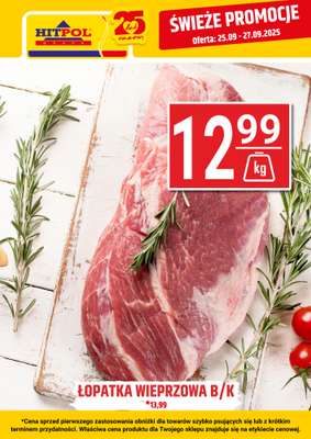 Hitpol - gazetka promocyjna Świeże promocje! od czwartku 25.09 do soboty 27.09