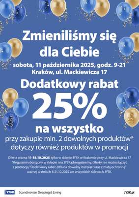 Jysk - gazetka promocyjna KRAKÓW: Wielkie Otwarcie JYSK! Już 11.10! od soboty 11.10 do soboty 18.10
