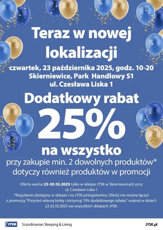 Jysk - gazetka promocyjna SKIERNIEWICE: Wielkie Otwarcie JYSK! Już 23.10!  