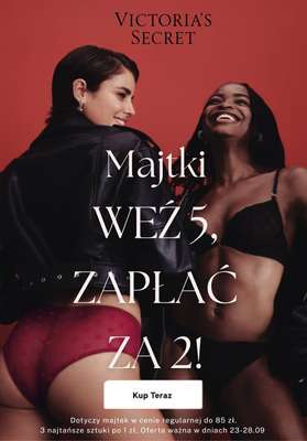 Victoria's Secret - gazetka promocyjna Majtki - Kup 5 zapłać za 2! od środy 24.09 do niedzieli 28.09