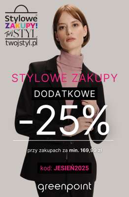 Greenpoint - gazetka promocyjna Stylowe zakupy! Extra -25% z kodem od piątku 26.09 do środy 01.10