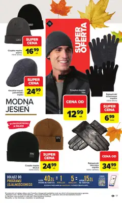 Carrefour - gazetka promocyjna Gazetka Jesień jest w modzie od poniedziałku 29.09 do piątku 31.10 - strona 17 Carrefour - gazetka promocyjna Gazetka Jesień jest w modzie od poniedziałku 29.09 do piątku 31.10 - strona 17