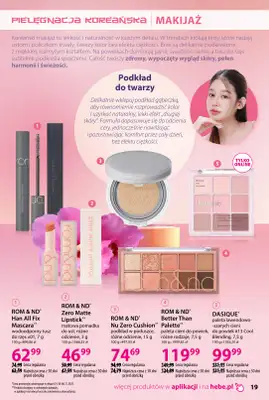 Hebe - gazetka promocyjna Korea i Japonia, rytuały piękna od środy 01.10 do piątku 31.10 - strona 19 Hebe - gazetka promocyjna Korea i Japonia, rytuały piękna od środy 01.10 do piątku 31.10 - strona 19