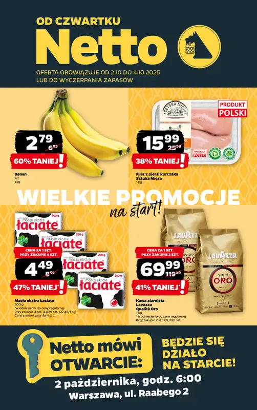 Netto - gazetka promocyjna Warszawa ul. Raabego 2, Wielkie otwarcie już w CZWARTEK 2.10 od czwartku 02.10 do soboty 04.10