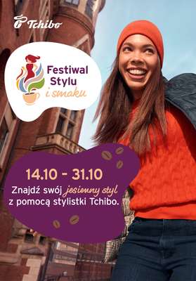 Tchibo - gazetka promocyjna Festiwal stylu i smaku od wtorku 14.10 do piątku 31.10