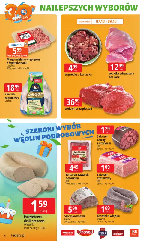 Leclerc - gazetka promocyjna Oferta E.Leclerc I 30 lat najlepszych wyborów od poniedziałku 06.10 do poniedziałku 13.10 - strona 6