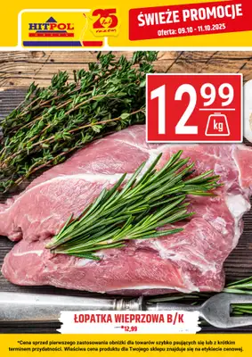 Hitpol - gazetka promocyjna Świeże okazje! od czwartku 09.10 do soboty 11.10 Hitpol - gazetka promocyjna Świeże okazje! od czwartku 09.10 do soboty 11.10