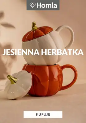 Homla - gazetka promocyjna Kubki na jesienną herbatę od poniedziałku 06.10  Homla - gazetka promocyjna Kubki na jesienną herbatę od poniedziałku 06.10