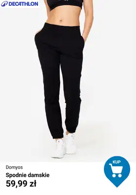 Decathlon - gazetka promocyjna Bestsellery dla niej od poniedziałku 06.10  - strona 10 Decathlon - gazetka promocyjna Bestsellery dla niej od poniedziałku 06.10  - strona 10