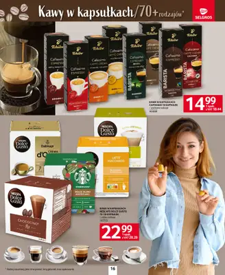 Selgros - gazetka promocyjna Katalog Kawa i Herbata od czwartku 09.10 do środy 22.10 - strona 16 Selgros - gazetka promocyjna Katalog Kawa i Herbata od czwartku 09.10 do środy 22.10 - strona 16