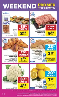 Carrefour - gazetka promocyjna Gazetka Weekend promek już od czwartku od czwartku 09.10 do soboty 11.10 - strona 2 Carrefour - gazetka promocyjna Gazetka Weekend promek już od czwartku od czwartku 09.10 do soboty 11.10 - strona 2